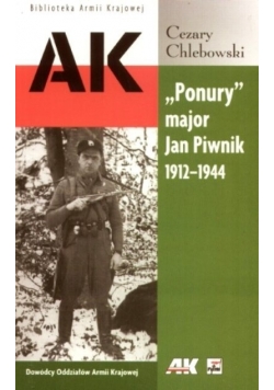AK Ponury major Jan Piwnik