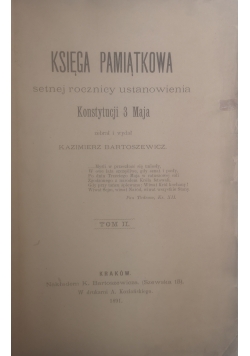 Księga pamiątkowa setnej rocznicy ustanowienia Konstytucji 3 Maja, Tom II, 1891 r.