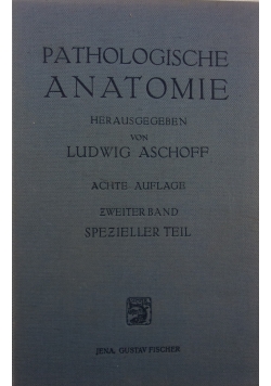 Pathologische anatomie herausgegeben