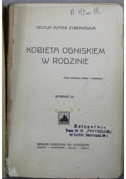 Kobieta ogniskiem w rodzinie 1925 r.
