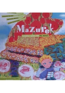 Mazurek książka z płytą CD dla dzieci Nowa