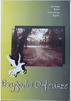 Przygodni Orfeusze + Dedykacja Zawadowskiego