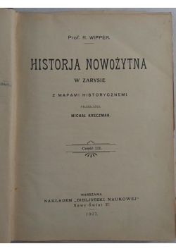 Historja nowożytna w zarysie, 1907r