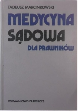 Medycyna sądowa dla prawników