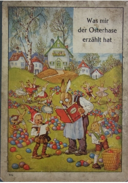 Was mir der Osterhase erzahlt hat