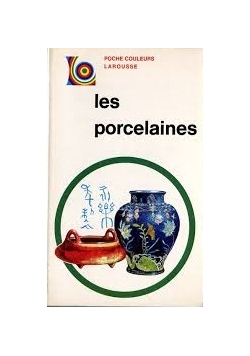 Les porcelaines
