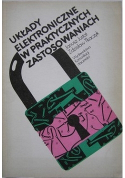 Układy elektryczne  w praktycznych zastosowaniach