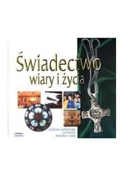 Świadectwo wiary i życia
