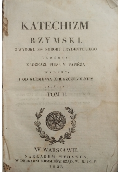Katechizm Rzymski Tom II, 1827 r.