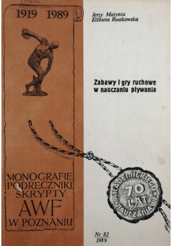 Zabawy i gry ruchowe w nauczaniu pływania
