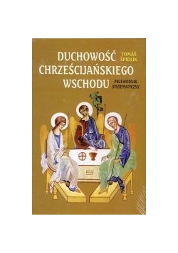 Duchowość chrześcijańskiego Wschodu