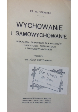 Wychowanie i samowychowanie,1920r.