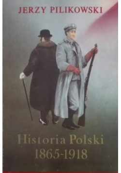 Historia Polski 1865 1918