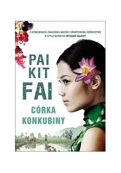 Pai Kit Fai córka konkubiny