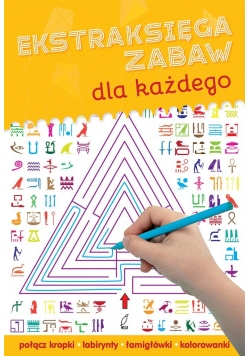 Ekstraksięga zabaw dla każdego
