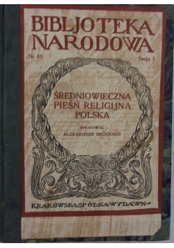 Średniowieczna pieśń religijna polska, 1923 r.