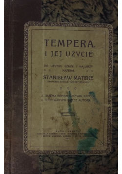 Tempera i jego użycie,1911 r.