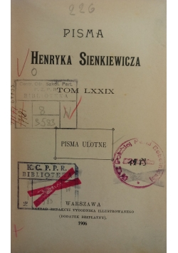 Pisma Henryka Sienkiewicza, tom LXXIX 1906 r.