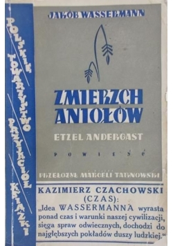 Zmierzch Aniołów, 1932r.