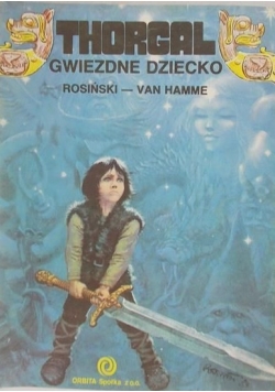 Thorgal. Gwiezdne dziecko