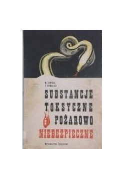 Substancje Toksyczne Pożarowo Niebezpieczne