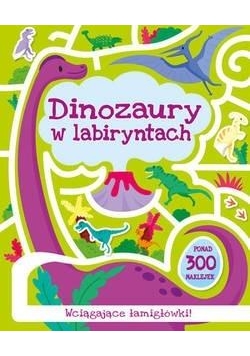 Dinozaury w labiryntach