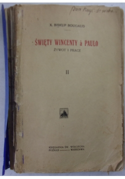 święty Wincenty a Paulo- Żywot  i Prace tom II