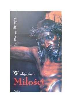 W objęciach miłości