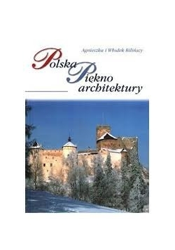 Polska Piękno architektury, nowa