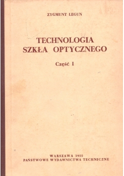 Technologia Szkła Optycznego ,Cz.1