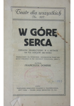 W górę serca, 1863r.