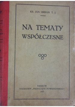 Na tematy współczesne, 1923r.