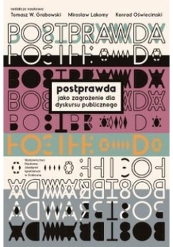 Postprawda jako zagrożenia dla dyskursu...