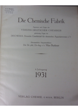 Die Chemische Fabrik, 1931r.