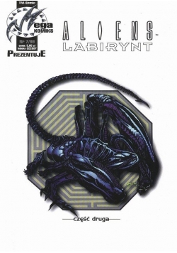 Aliens Labirynt, Część druga, Nr 7