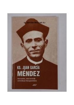 Ks. Juan Garcia Mendez