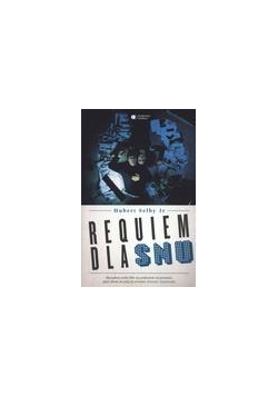 Requiem dla snu - Hubert Selby Jr