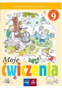 Moje ćwiczenia. Domowniczek kl.2 cz. 9 MAC