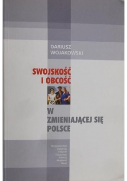 Swojskość i obcość w zmieniającej się Polsce