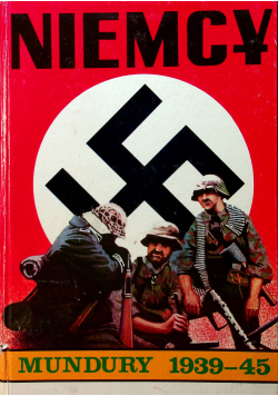Niemcy mundury 1939 45