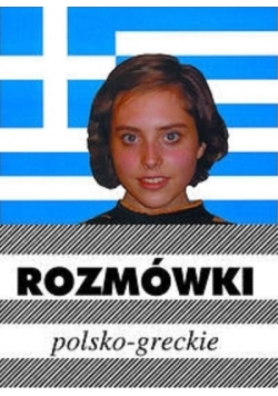 Rozmówki Polsko - Greckie