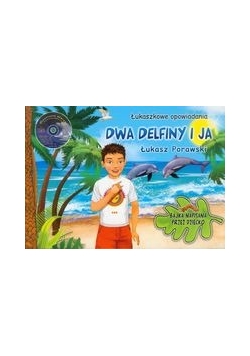 Dwa delfiny i ja