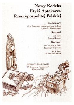 Nowy kodeks Etyki Aptekarza Rzeczypospolitej Polskiej