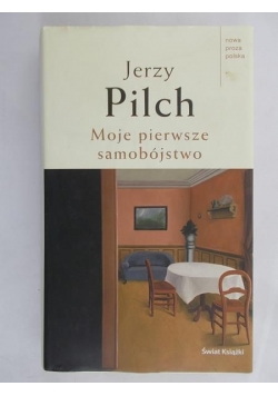 Moje pierwsze samobójstwo