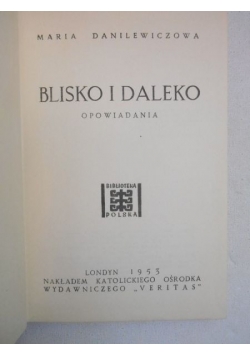 Blisko i daleko