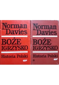 Boże igrzysko. Historia Polski, Tom 1 i 2