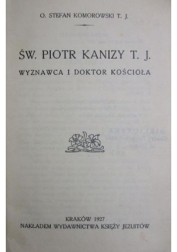 Św. Piotr Kanizy T. J., 1927 r.