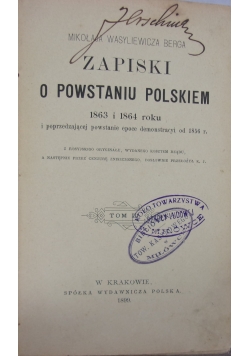 Zapsiki o powstaniu polskiem 1863 i 1864, 1899 r.