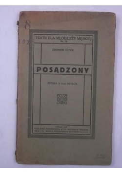 Posądzony : sztuka w 5-ciu aktach. 1924 r.