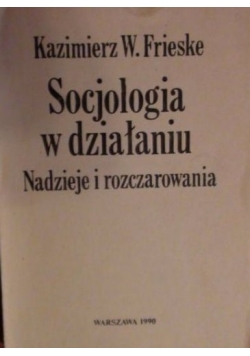 Socjologia w działaniu